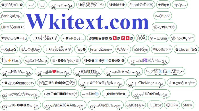 Kí Tự Đặc Biệt Sáng Tạo tại Wkitext.com