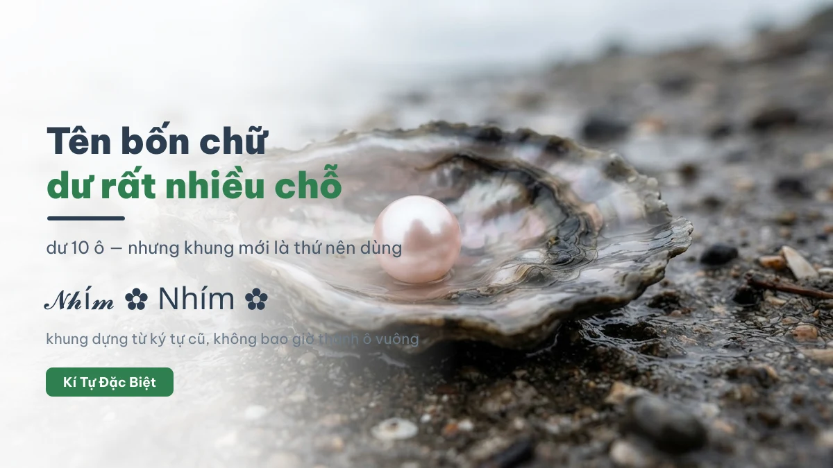 Tên Nhím ngắn nên dư chỗ trang trí