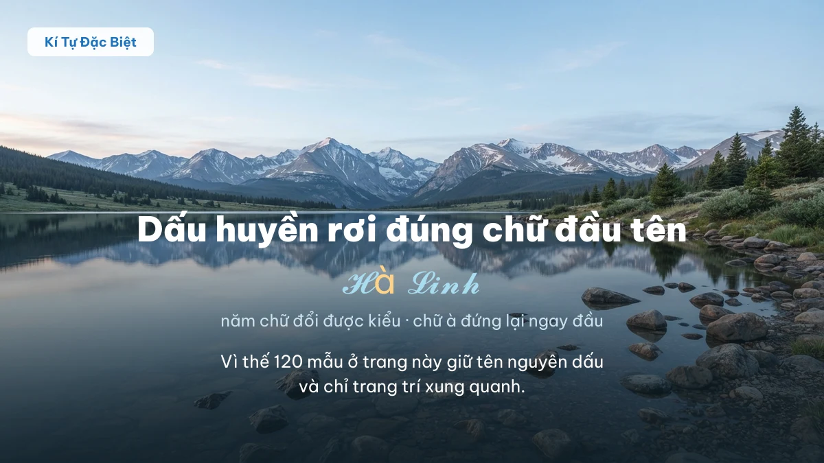 Chữ à trong tên Hà Linh không đổi được sang chữ kiểu