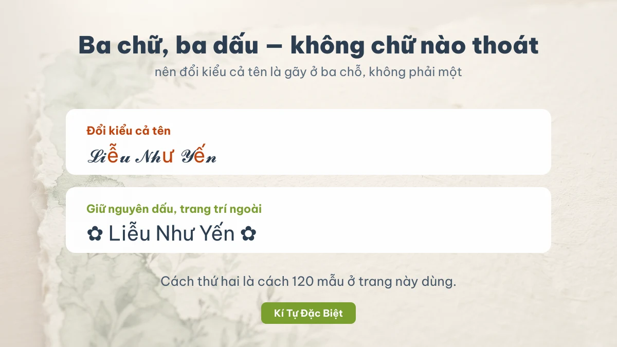 Ba chữ có dấu ễ ư ế trong tên Liễu Như Yến không đổi được sang chữ kiểu
